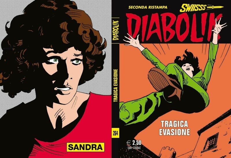 Diabolik Swiss - seconda ristampa - N.264 - Tragica evasione (come nuovo)