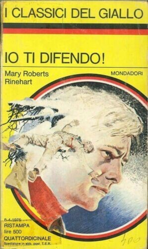 i classici del giallo mondadori n.214 io ti difendo!