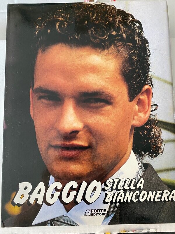 Baggio Stella bianconera - Forte Editore