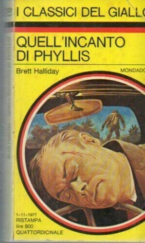 i classici del giallo mondadori n.281 quell'incanto di Phyllis