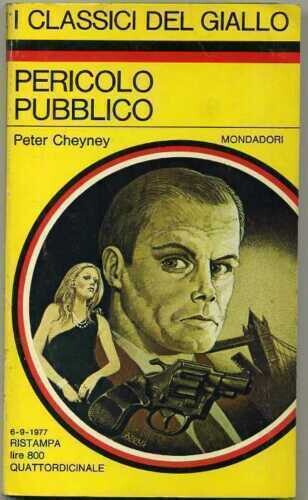 i classici del giallo mondadori n.277 il pericolo pubblico