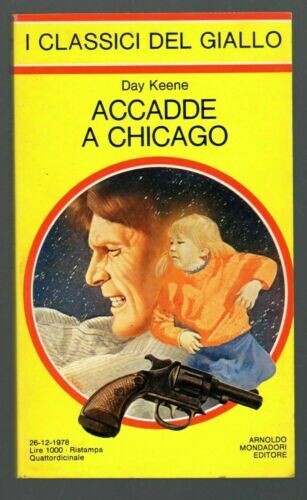 i classici del giallo mondadori n.311 Accadde a Chicago