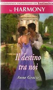 i grandi romanzi di intimità by Harmony - il destino tra noi