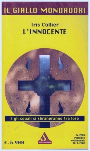 Il giallo  mondadori - N.2687 - L'innocente