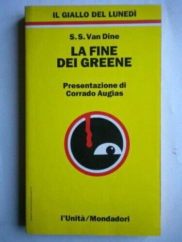 il giallo del Lunedì mondadori/l'unità N.12 - La fine dei Greene