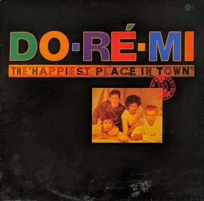 Do Re Mi - The Happiest Place In Town