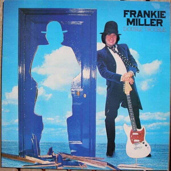 Frankie Miller - Double Trouble