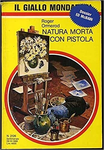 il giallo mondadori N.2126 - natura morta con pistola