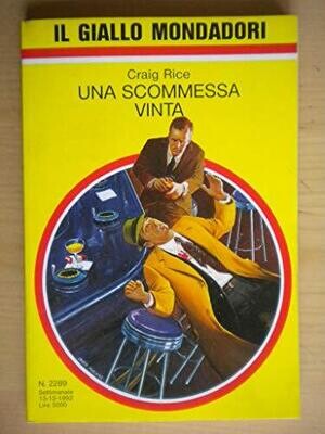 il giallo mondadori N.2289 - Una scommessa vinta