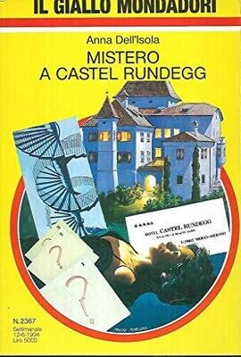 il giallo mondadori N.2367 - mister a castel Rundegg