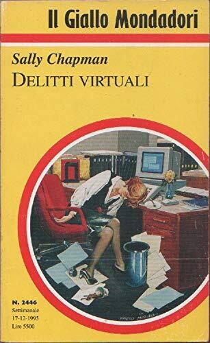 il giallo mondadori N.2446 - Delitti virtuali