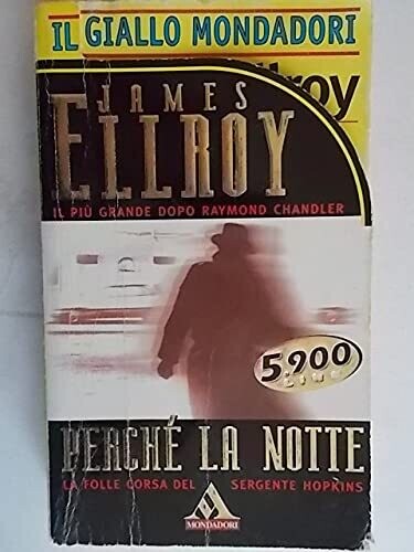 il giallo mondadori n.2565 perchè la notte