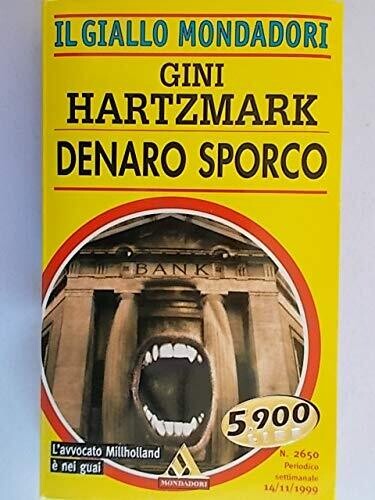 il giallo mondadori n.2650 denaro sporco