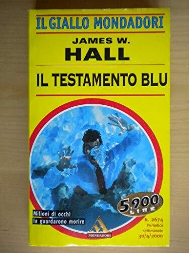 il giallo mondadori n.2674 il testamento blu