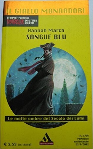 il giallo mondadori n.2799 sangue blu