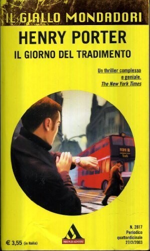 il giallo mondadori n.2817 il giorno del tradimento