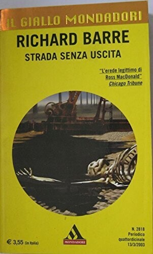 il giallo mondadori n.2818 strada senza uscita