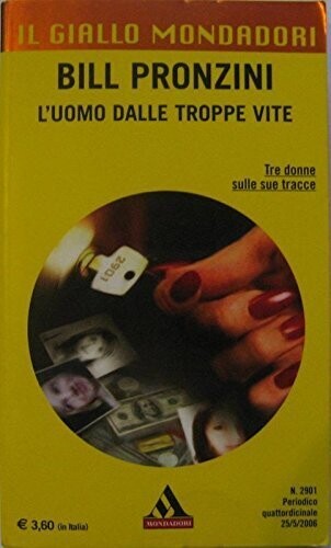 il giallo mondadori n.2901 l'uomo dalle troppe vite