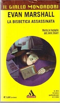 Il giallo MONDADORI N.2913 LA BISBETICA ASSASSINATA - MARSHALL---- 2006- B- ZGM6