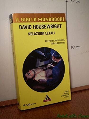 il giallo mondadori n.3002  relazioni letali