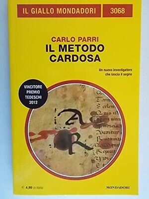 il giallo mondadori N.3068 - il metodo Cardosa