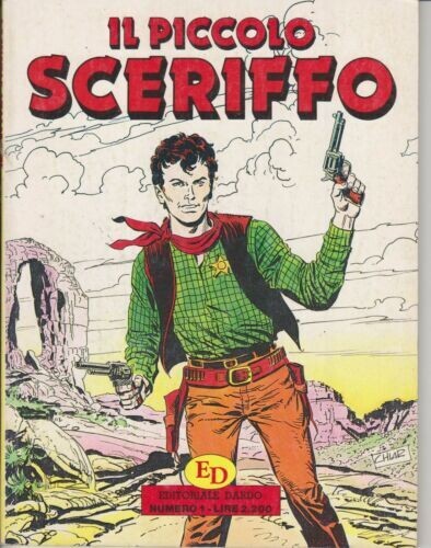 IL PICCOLO SCERIFFO N.1 - EDIZIONI DARDO