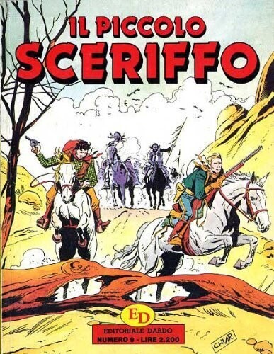 IL PICCOLO SCERIFFO N.9 - EDIZIONI DARDO