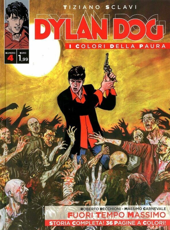 Dylan Dog i colori della paura - N.4 - fuori tempo massimo