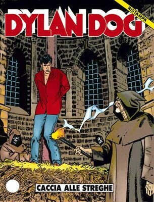 Dylan Dog ristampa - N.69 - caccia alle streghe