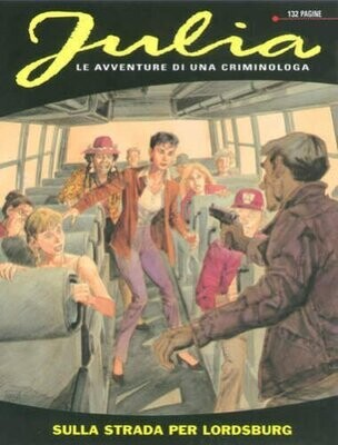 JULIA N.40 - Sulla strada per Lordsburg