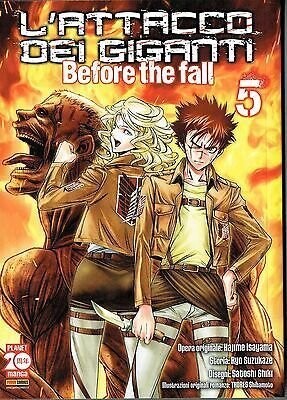 L'Attacco dei Giganti Before The Fall n. 5 di Hajime Isayama (Manga) PlanetManga