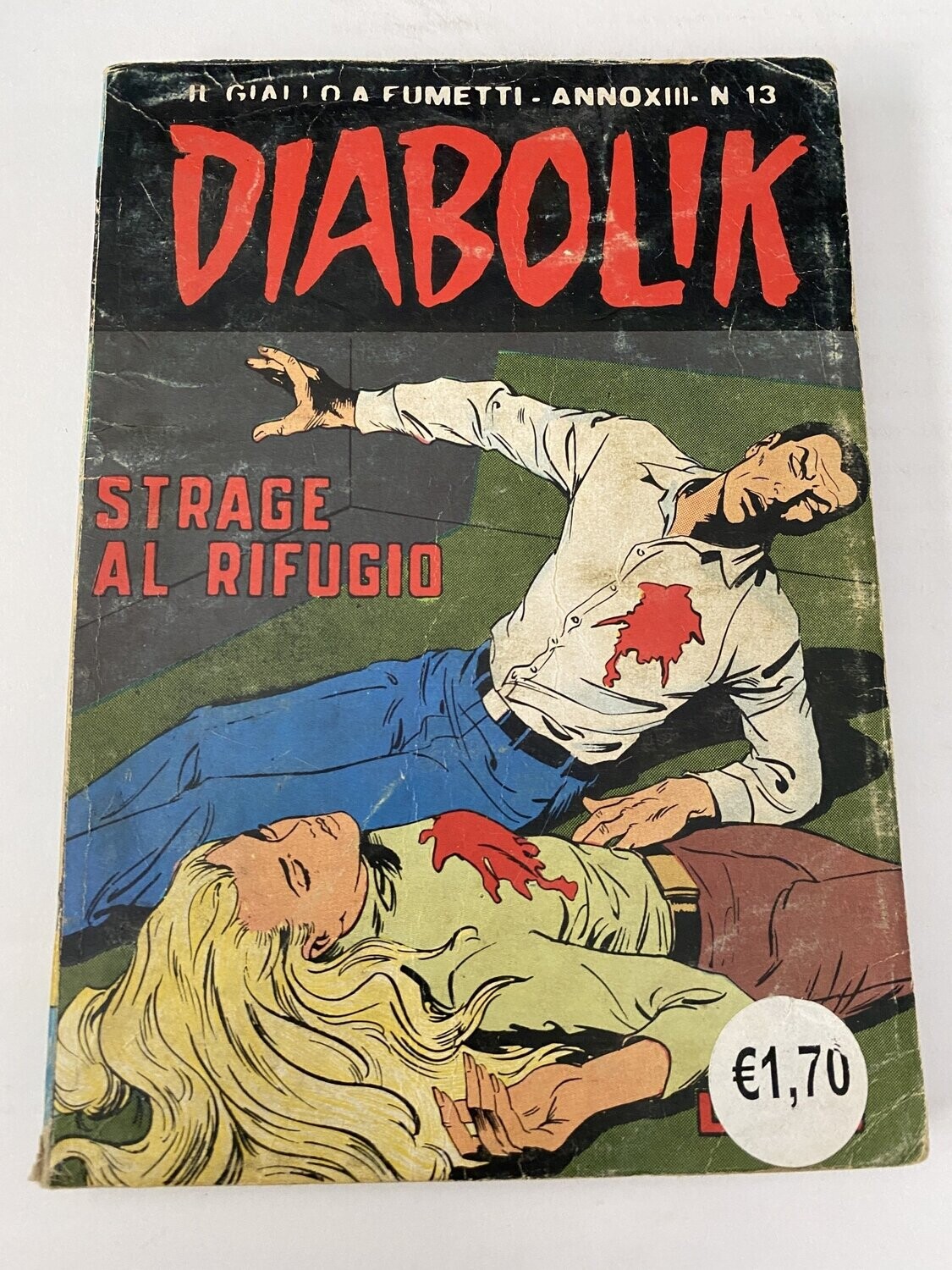 Diabolik - Anno XIII - N.13 - STRAGE AL RIFUGIO
