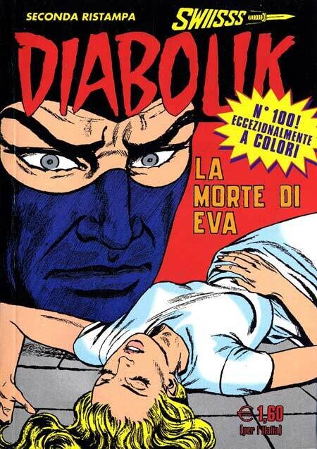 Diabolik Swiss - seconda ristampa - N.100 - LA MORTE DI EVA