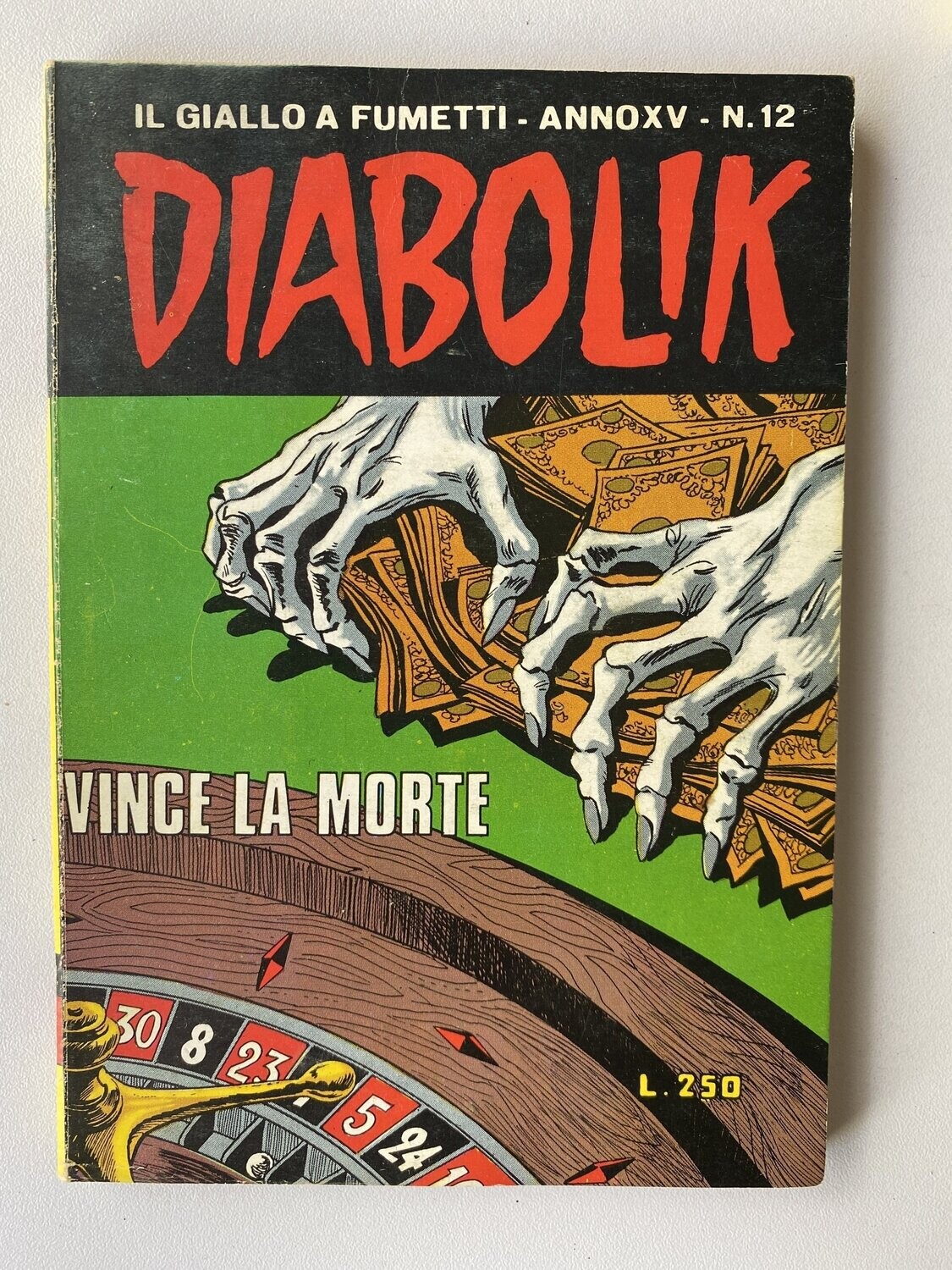 Diabolik - Anno XV - N.12 - VINCE LA MORTE