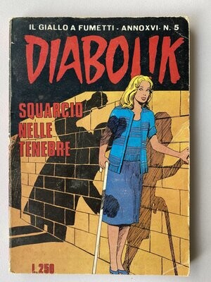 Diabolik - Anno XVI - N.5 - SQUARCIO NELLE TENEBRE