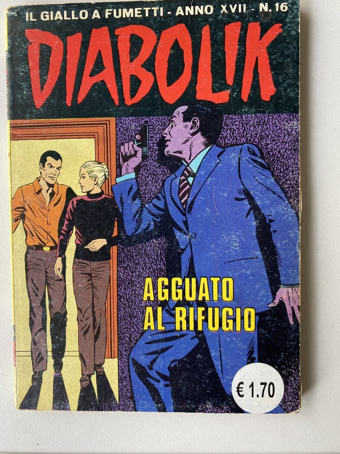 Diabolik - Anno XVII - N.16 - AGGUATO AL RIFUGIO