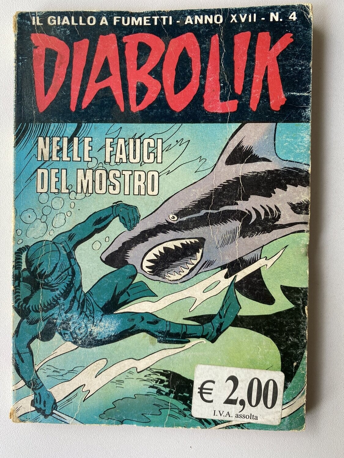 Diabolik - Anno XVII - N.4 - NELLE FAUCI DEL MOSTRO