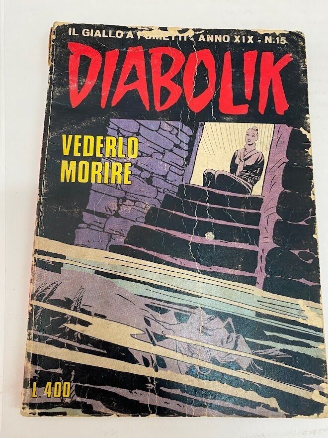 Diabolik - Anno XIX - N.15 - VEDERLO MORIRE
