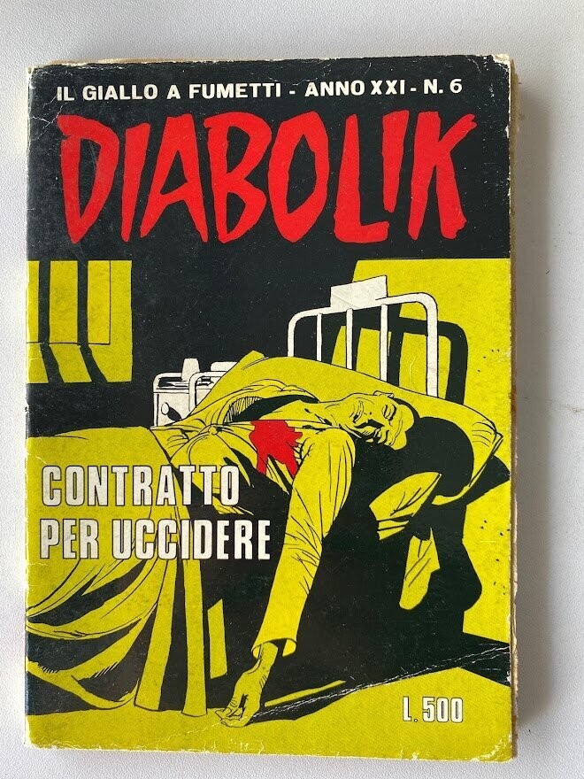 Diabolik - Anno XXI - N.6 - CONTRATTO PER UCCIDERE