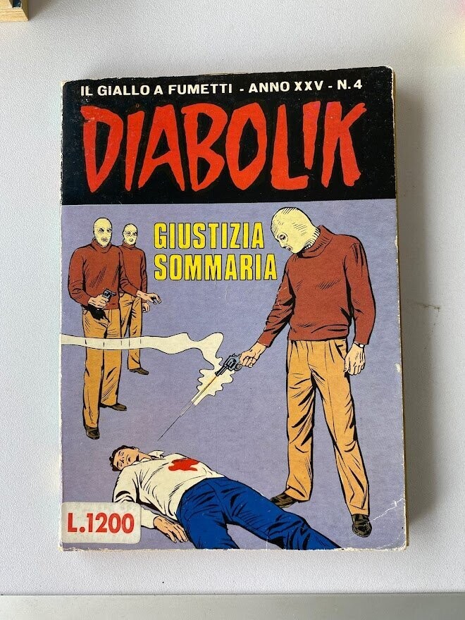 Diabolik - Anno XXV - N.4 - GIUSTIZIA SOMMARIA