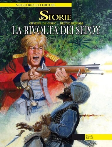 Storie N.3 - LA RIVOLTA DEI SEPOY - ed. Bonelli