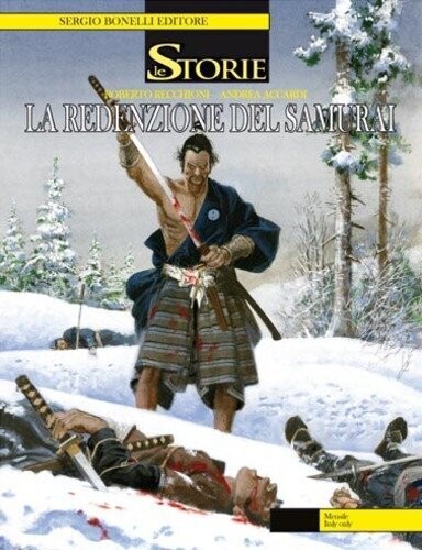 Storie N.2 - LA REDENZIONE DEL SAMURAI - ed. Bonelli