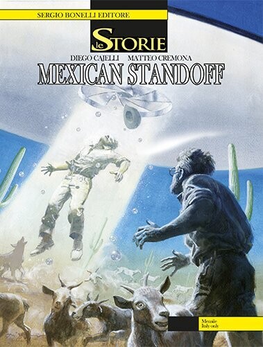 Storie N.9 - MEXICAN STANDOFF - ed. Bonelli