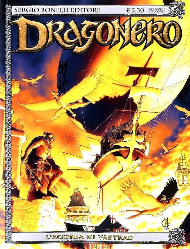 Dragonero N.31 - L'AGONIA DI YASTRAD - Bonelli ed.