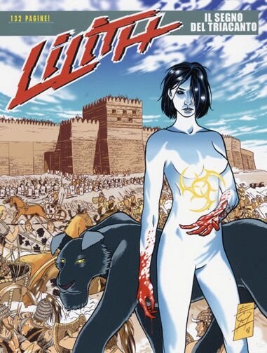 Lilith - N.1 - IL SEGNO DEL TRIACANTO - Bonelli ed.