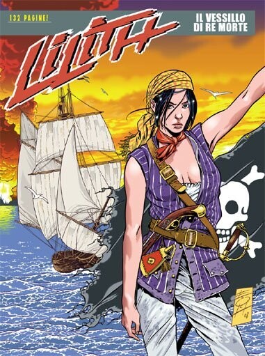 Lilith - N.2 - IL VESSILLO DI RE MORTE - Bonelli ed.