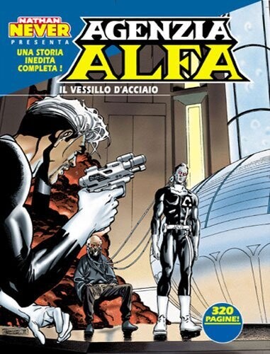 Agenzia Alfa N.7 -  IL VESSILLO D'ACCIAIO
