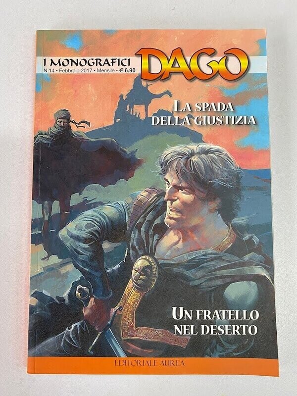 DAGO I MONOGRAFICI N.14-LA SPADA DELLA GIUSTIZIA/UN FRATELLO NEL DESERTO