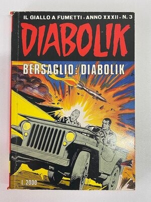 Diabolik - Anno XXXII - N.3 - BERSAGLIO: DIABOLIK
