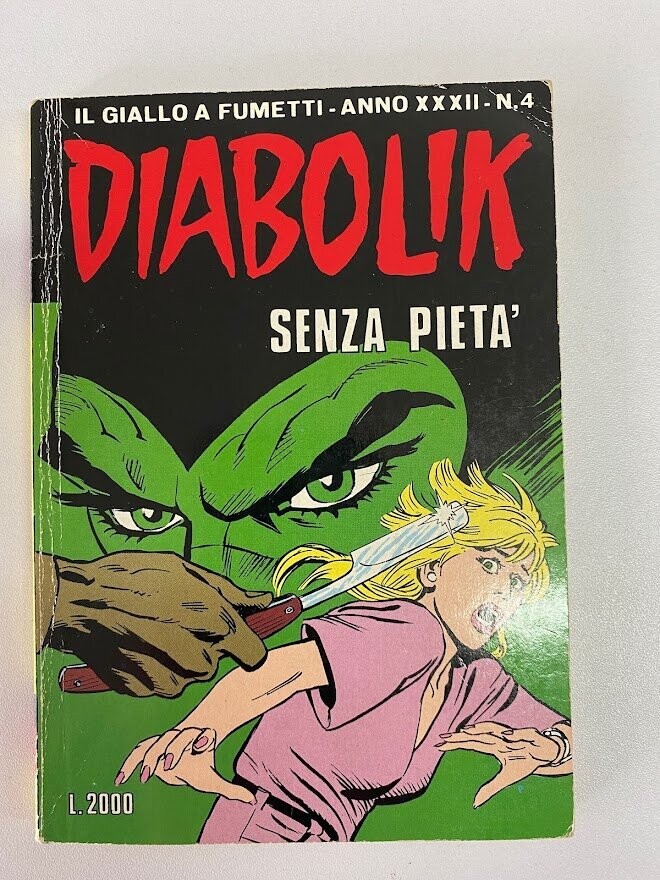 Diabolik - Anno XXXII - N.4 - SENZA PIETA'